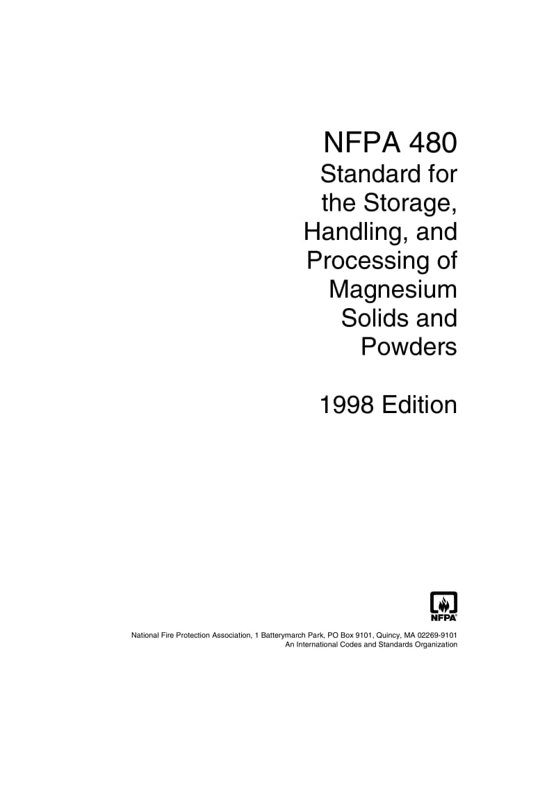 NFPA 480-1998 Standard for the Storage, Handling, and Processing of Magnesium Solids and Powders.pdf_第1页