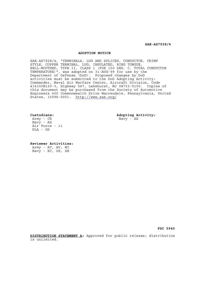 SAE AS 7928-4-1999 Terminals, Lug and Splices, Conductor, Crimp Style,Copper Terminal, Lug, Insulated, Ring Tongue, Bell-Mouthed,Type II, Class 1.pdf_第2页