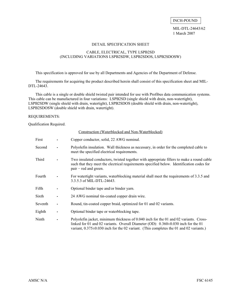 MIL-DTL-24643.62-2007 DETAIL SPECIFICATION SHEET CABLE, ELECTRICAL, TYPE LSPB2SD (INCLUDING VARIATIONS LSPB2SDW, LSPB2SDOS, LSPB2SDOSW).pdf_第1页