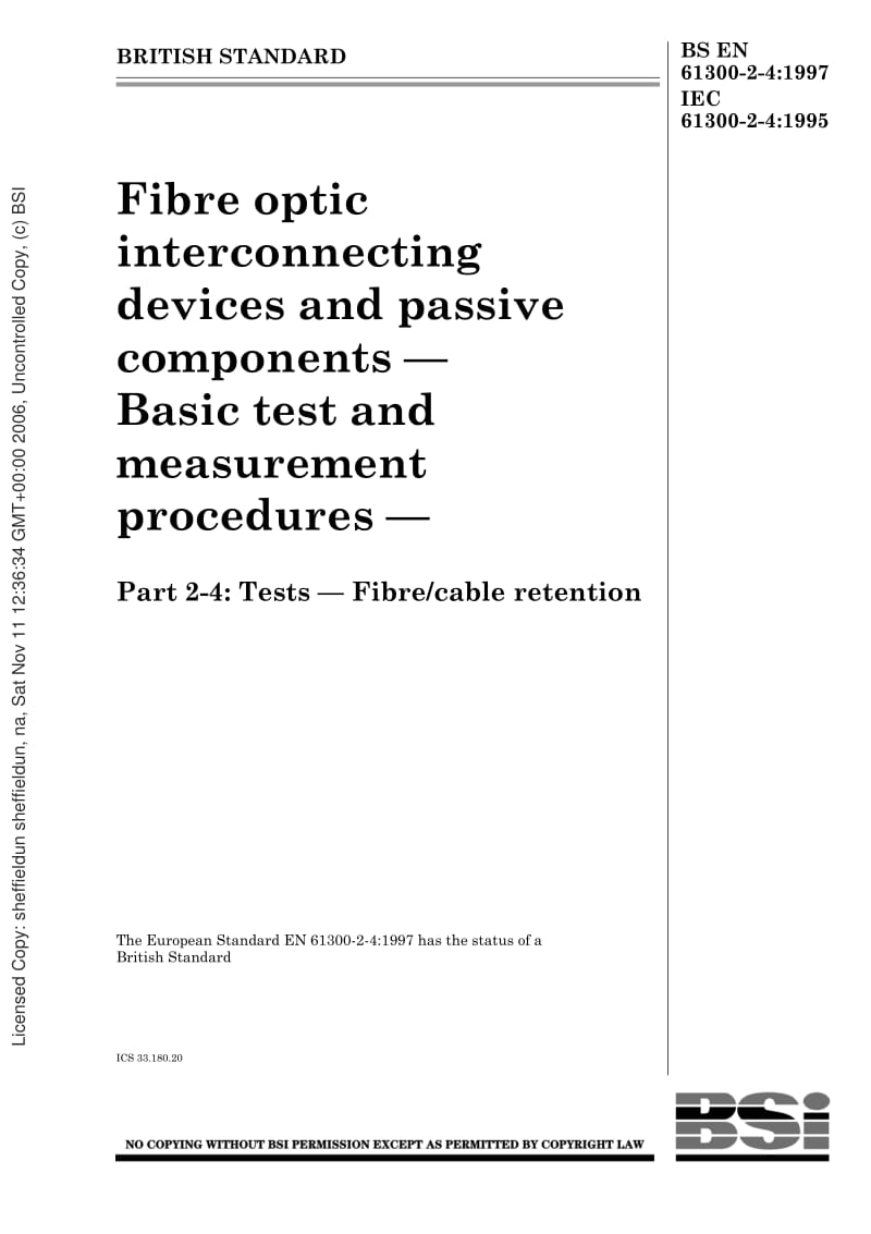 BS-EN-61300-2-4-1997 IEC-61300-2-4-1995.pdf_第1页