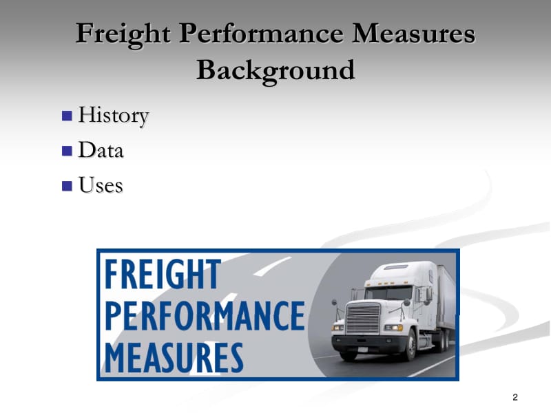 Atri-Freight-Performance-Measures-Background.pdf_第2页