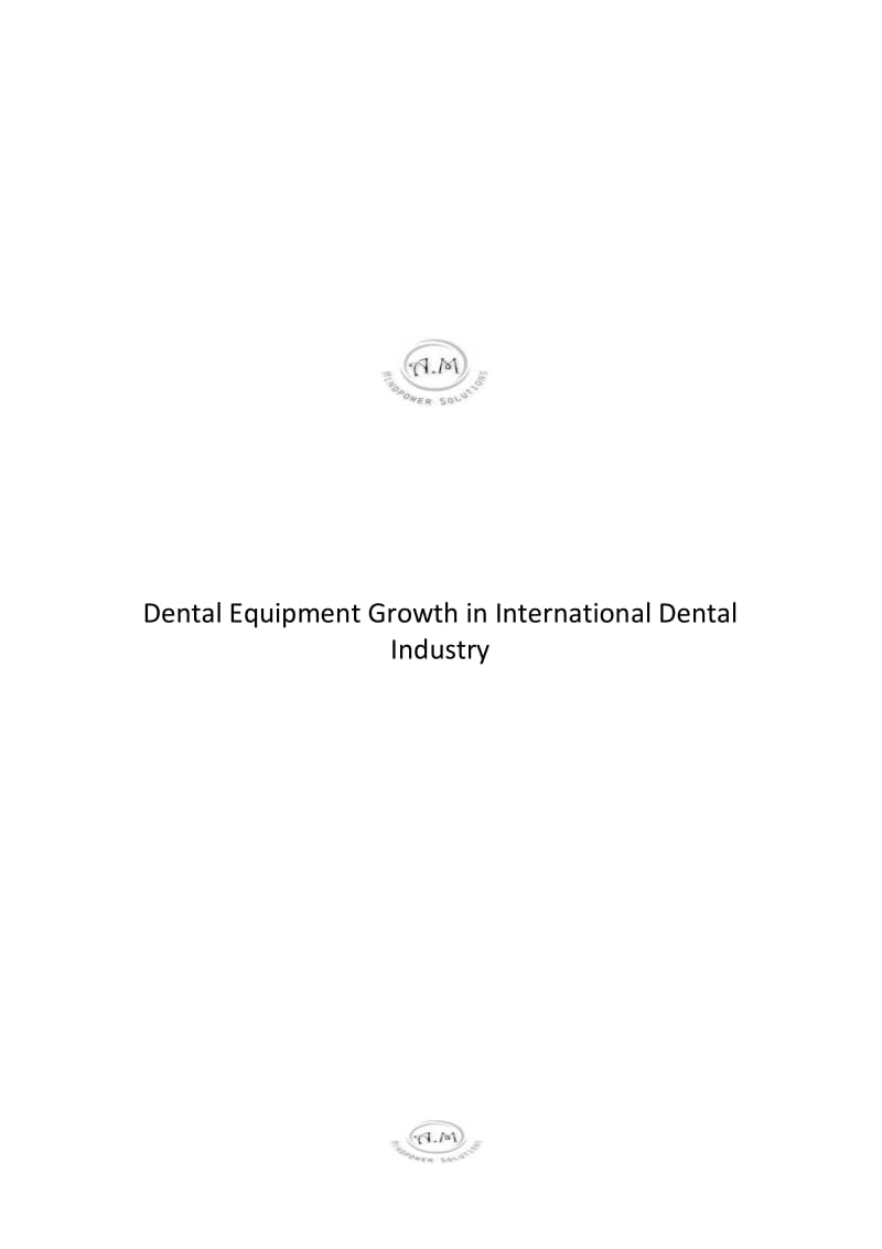 Dental Equipment Growth in International Dental Industry Report.pdf_第2页