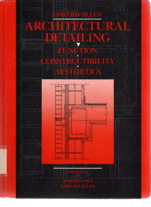 Architectural Detailing：Function，Constructibility，Aesthetics（3-3） .pdf