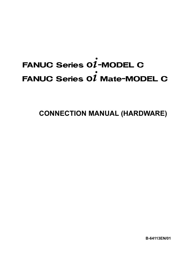 0I-C连接说明书(硬件)B-64113EN_01.pdf_第1页