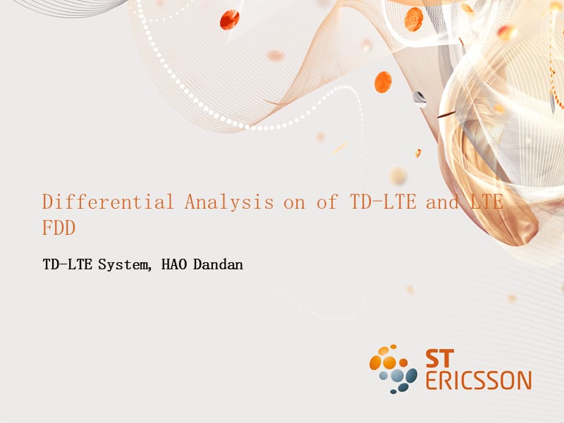 Differential Analysis on of TD-LTE and LTE FDD.ppt_第1页