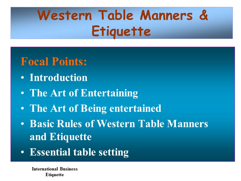 session_9_-_(Stud.Version)Western_Table_Manners.ppt_第2页