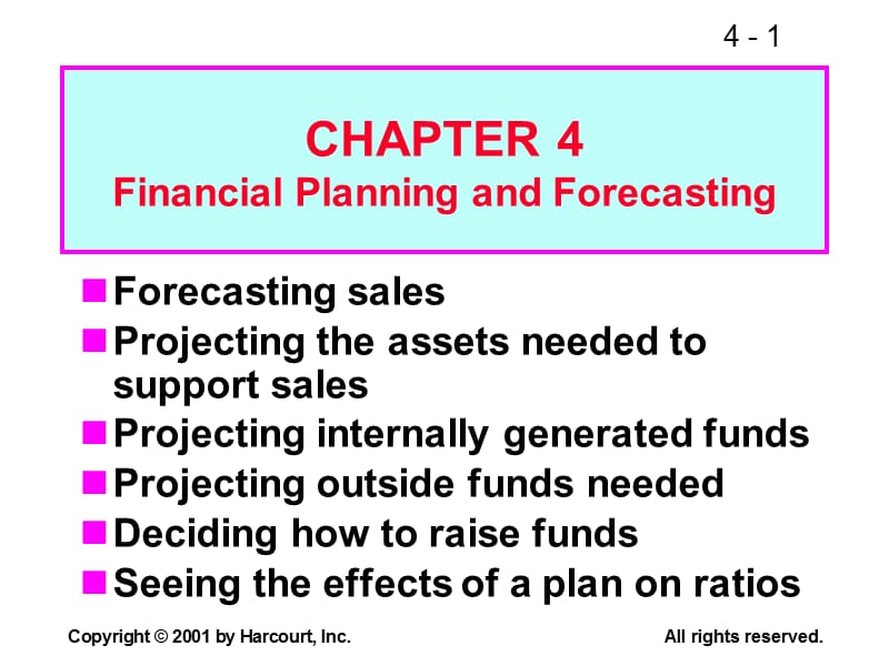 Fundamentals of Financial Management-CHAPTER 4 Financial Planning and Forecasting.ppt_第1页