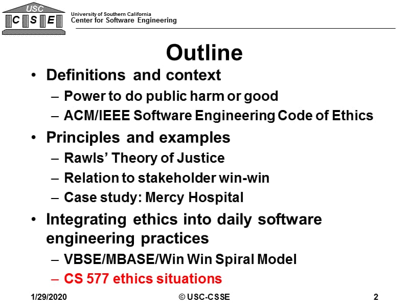 Software Engineering Ethics - CSSE Center for Systems ：软件工程伦理为中心系统的话.ppt_第2页