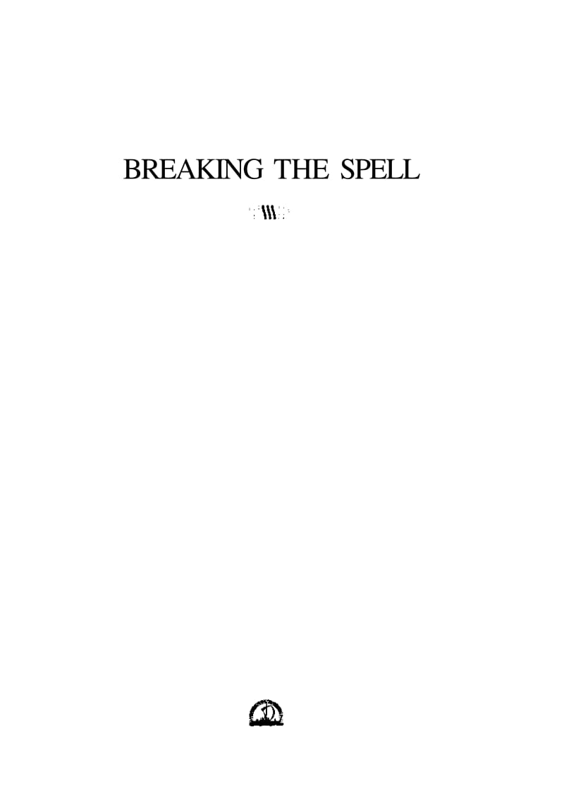 Daniel C. Dennett - Breaking the Spell - Religion as a Natural Phenomenon.pdf_第3页