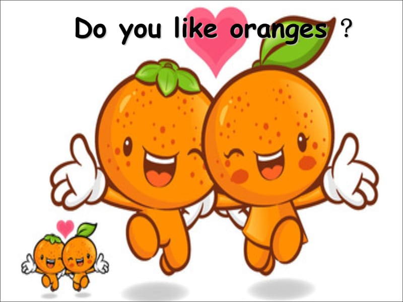 剑桥少儿英语预备级下Unit6 Do you like oranges.ppt_第2页