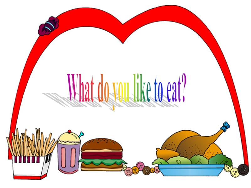 剑桥启蒙英语 What do you like to eat.ppt_第1页