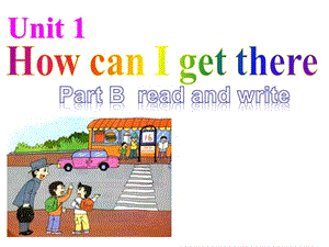 PEP六年级上册unit 1 read-and-write.ppt