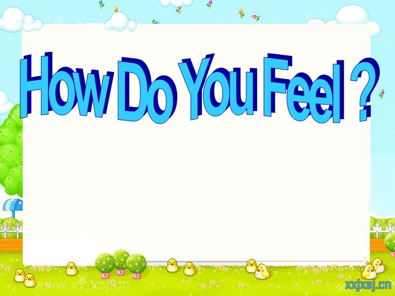 英六unit6 How do you feel;.ppt_第1页