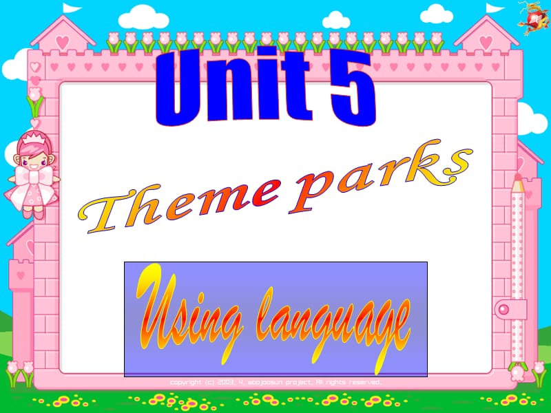 高中英语必修4·Unit·5·Theme·parksUsing·language课件人教新课标.ppt_第1页