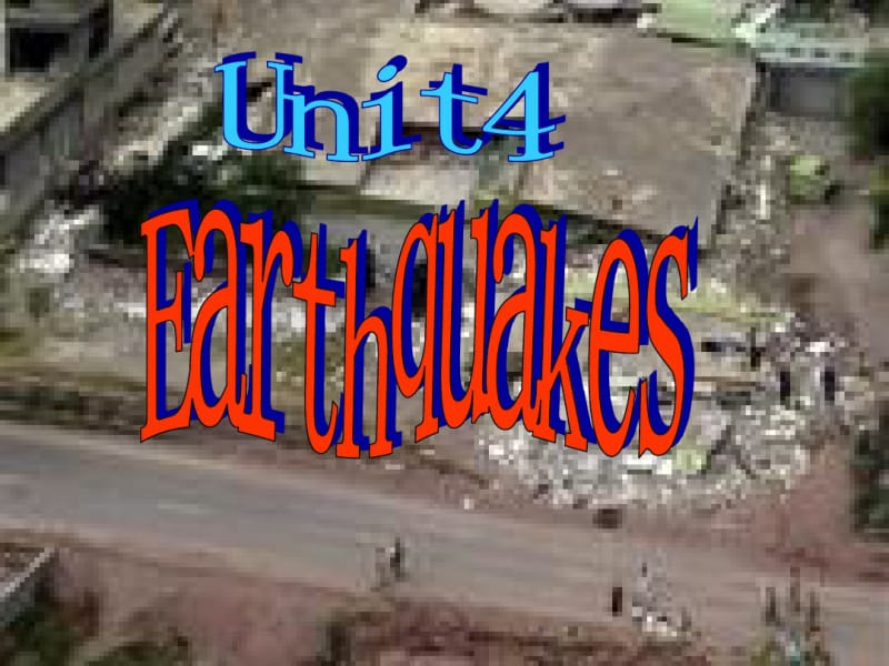 人教版高中英语必修一《unit4Earthquakes》Warmingup获奖课件.pdf_第1页