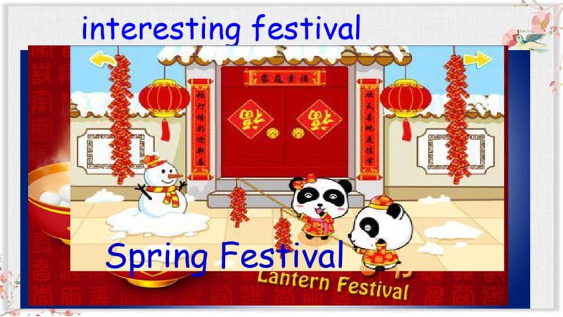 冀教版五年级英语上册课件Lesson20TheSpringFestivalIsComing!.pdf_第2页