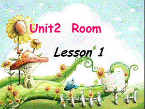 最新版新起点小学英语一年级下册课件Unit-2-roomlesson3.pdf