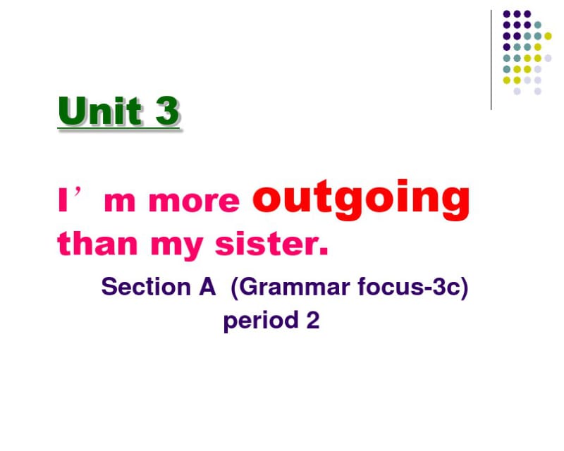 人教八年级上册Unit3SectionAGrammarfocus3a—3c(共32张).pdf_第1页