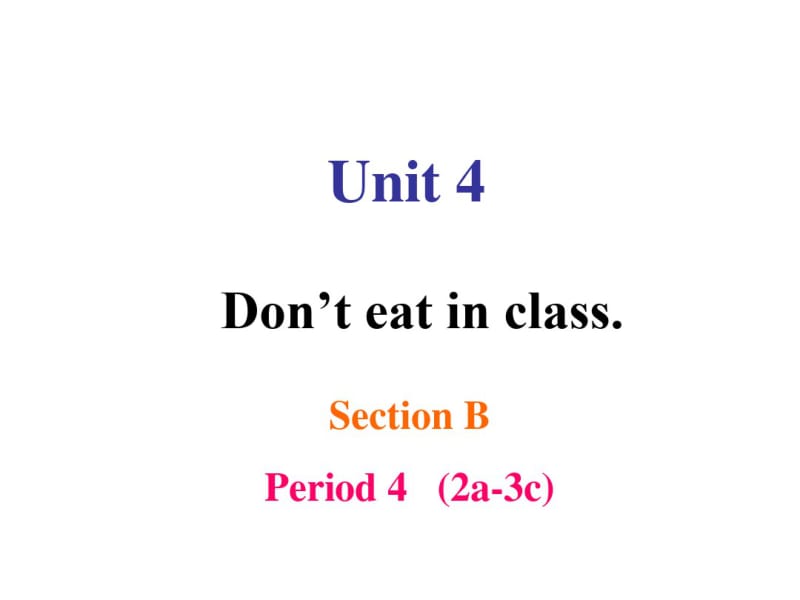 人教版七年级下册英语课件Unit4SectionBPeriod4(2a-3c)课件(共22张).pdf_第1页