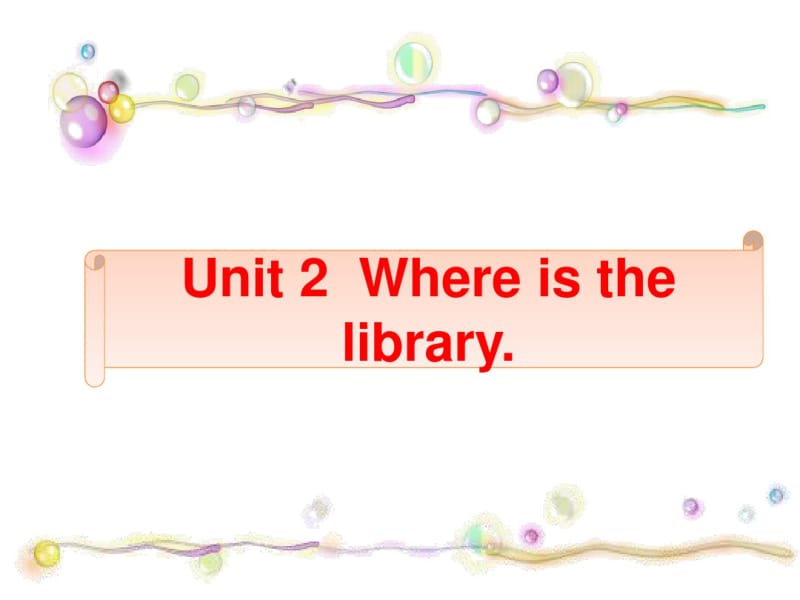 五年级上册英语课件-Unit2Whereisthelibrary1_湘鲁版(共20张).pdf_第1页