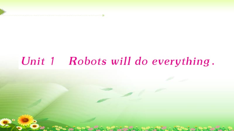 《Robotswilldoeverything》练习题.pdf_第1页