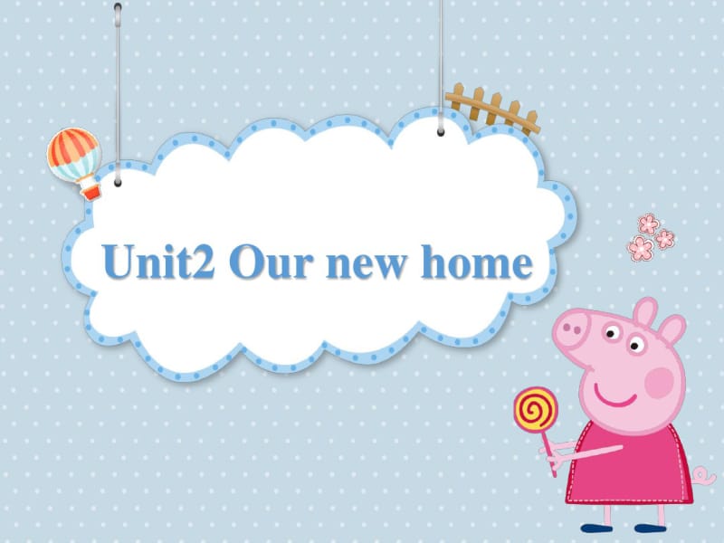 _五年级下册英语课件-unit2ournewhome-牛津上海版(三起).pdf_第1页