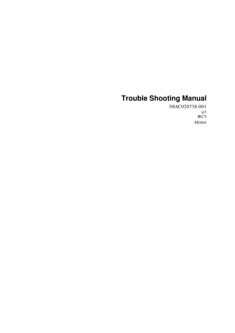 ABB焊接机器人资料发布IRC5 Trouble shooting manual.pdf_第1页