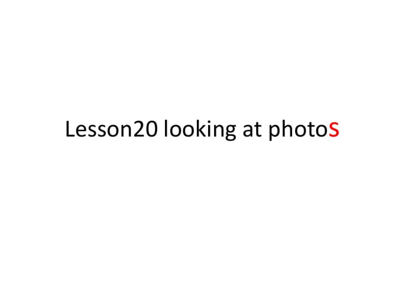 六年级下英语课件-lesson20lookingatphotos冀教版.pdf_第1页