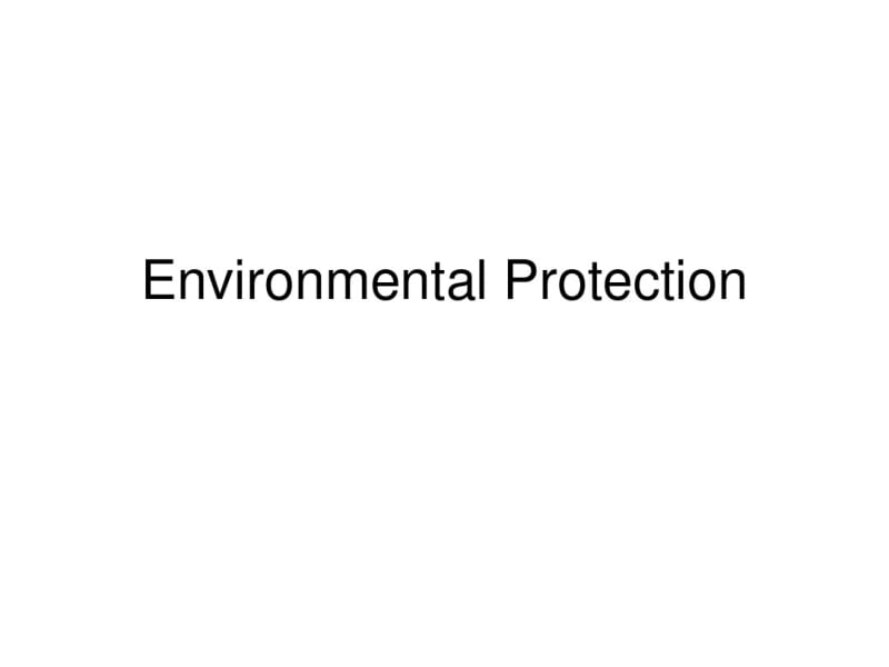 口译练习EnvironmentalProtection.pdf_第1页