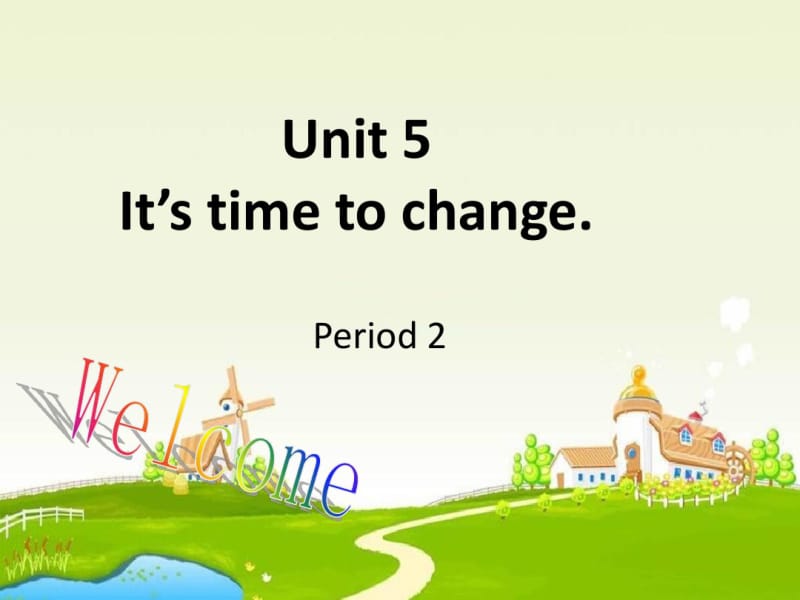 高教版中职英语(基础模块第2册)Unit5《It’stimetochange》5.pdf_第1页