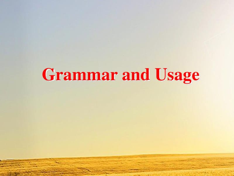 牛津译林版英语选修六《Unit2Grammarandusage》课件.pdf_第1页