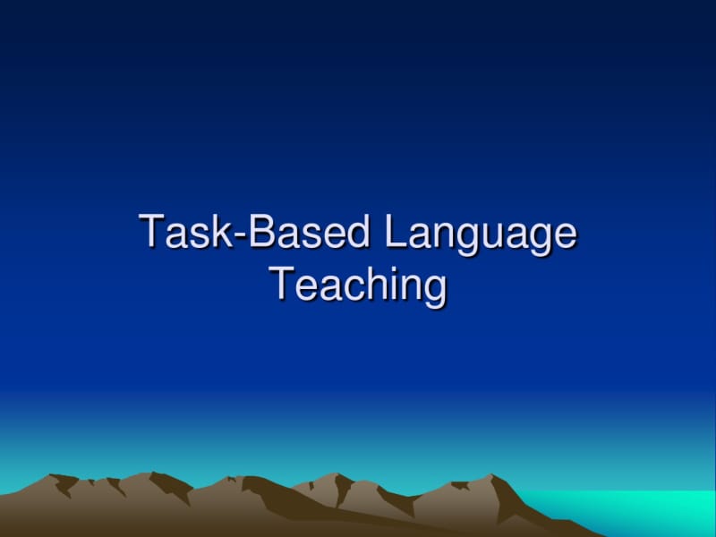 Task-BasedLanguageTeaching.pdf_第1页