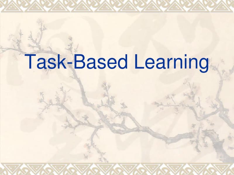 Task-BasedLearning.pdf_第1页