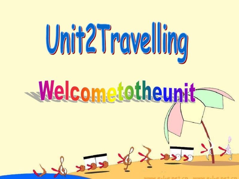 牛津译林版八年级英语下册：Unit2TravellingWelcometotheunit.pdf_第2页