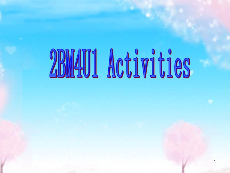 小学英语二年级下牛津上海版课件2Bm4u1activities..pdf_第1页