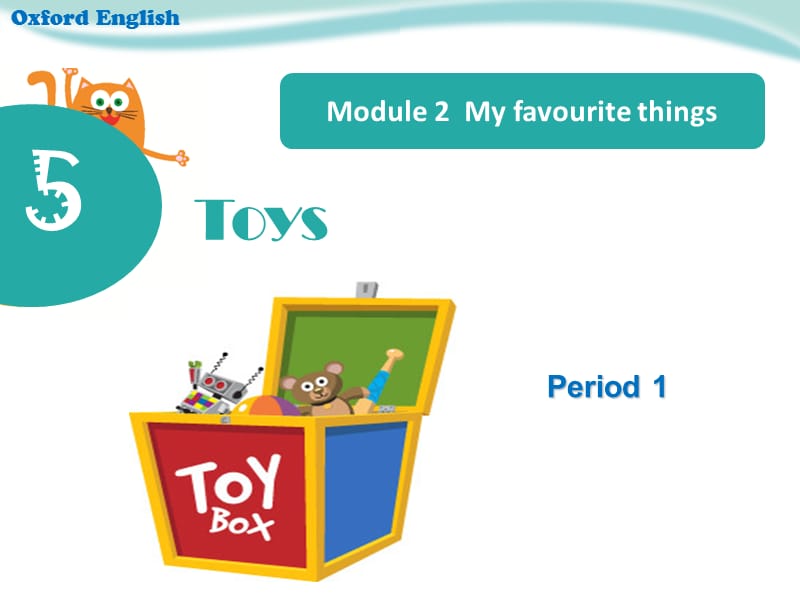 沪教牛津英语三年级下册英语课件 Unit5-toys-Period-1.ppt_第1页