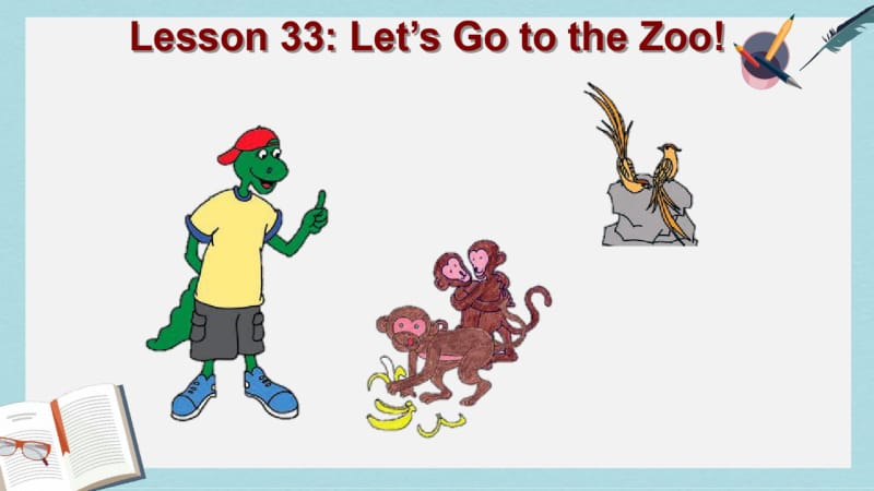 2019年冀教版七年级英语上册：Unit+6+Lesson+33++Lets+Go+to+the+Zoo!.pdf_第2页