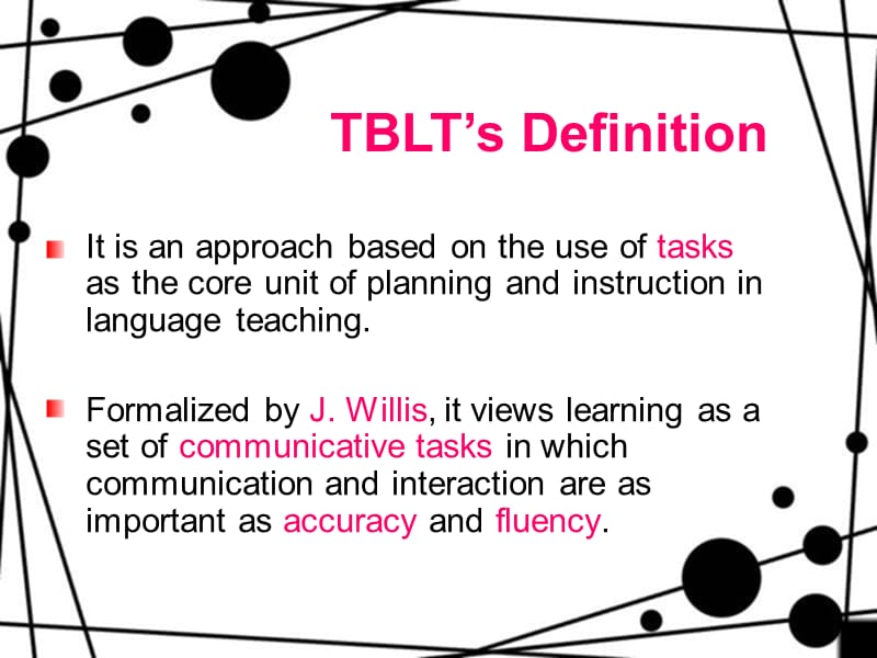 Task-based language teaching任务型教学法.ppt_第3页