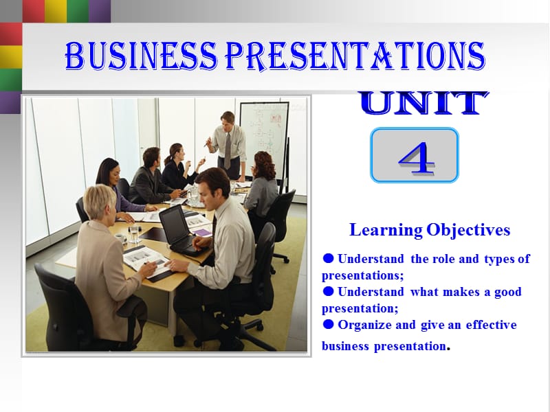 商务英语Unit 4 Business Presentations.ppt_第2页