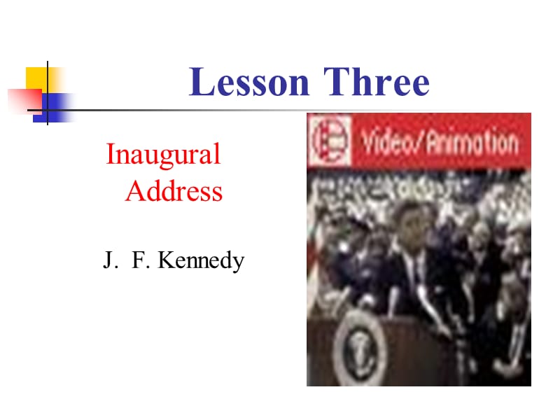 高英unit3 Inaugural Address.ppt_第1页