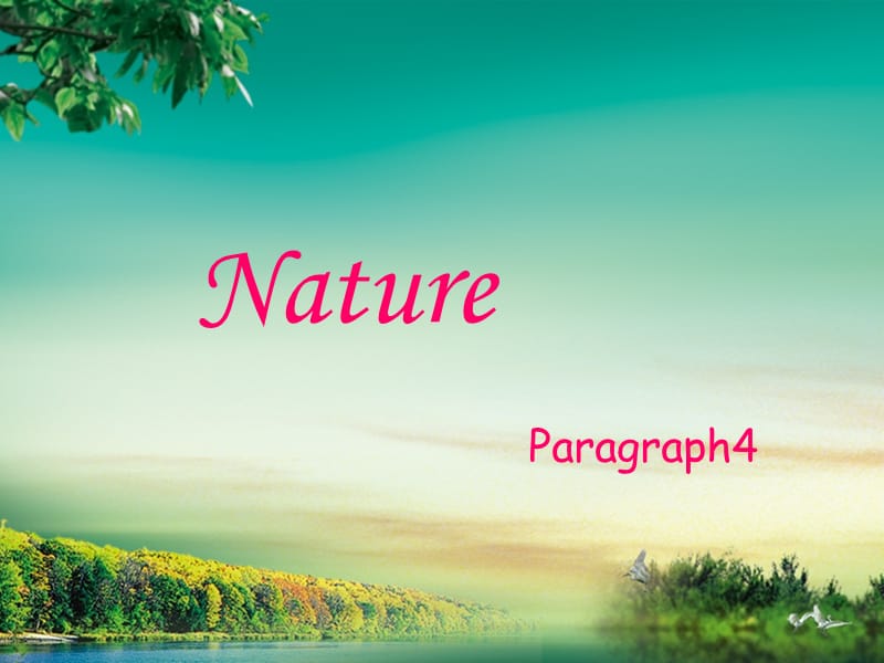 Nature 论自然 英文5-6.ppt_第1页