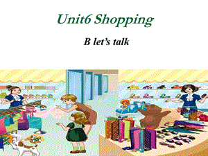 PEP四年级下册 Unit6 B Let27 s talk.ppt