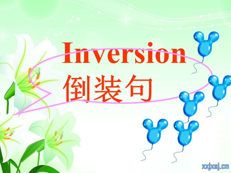 高考英语倒装句公开课Inversion.ppt_第1页