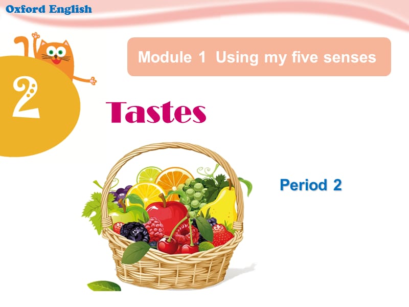 牛津英语三年unit2taste.ppt_第1页