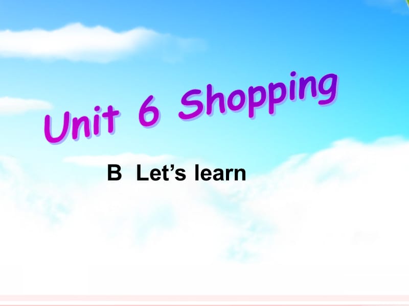 新版PEP四年级下册unit6 B Let27s learn课件.ppt_第1页