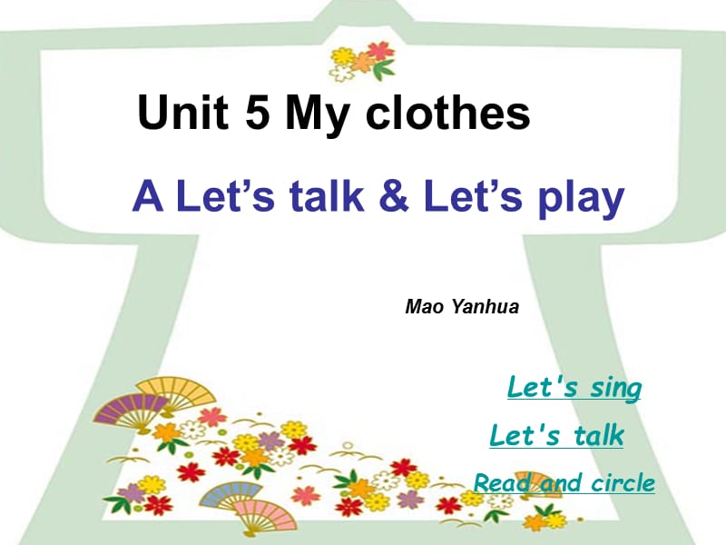 新版PEP四年级下册Unit5_My_clothes_A_Let27s_talk.ppt_第1页