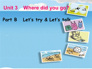 新版pep小学英语六年级下册unit3B Let27s talk.ppt