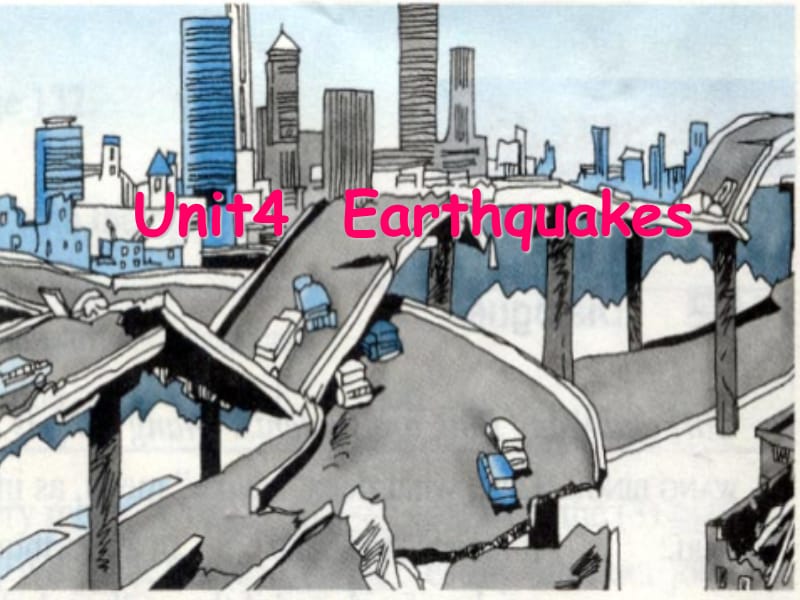 Unit 4 Earthquakes Reading课件.ppt_第2页