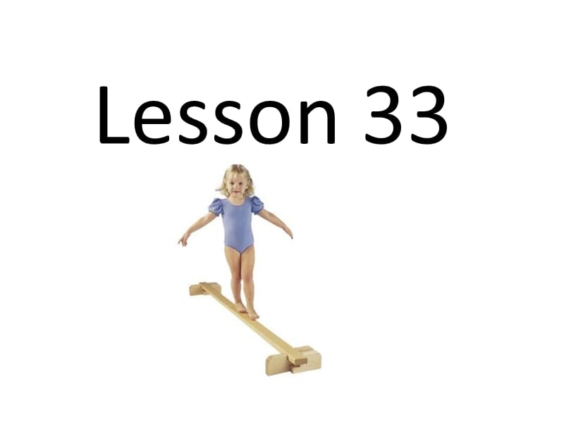 新概念青少版1B-Unit17_Lesson33 课件.ppt_第1页