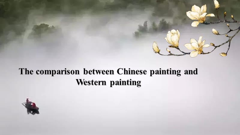 英文中西方绘画的特点及差异.ppt_第1页